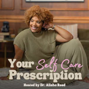 Your Self Care Prescription