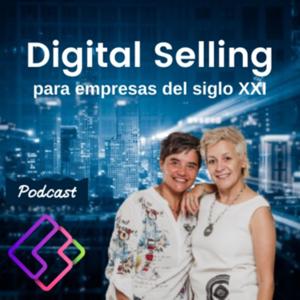 Digital Selling para empresas del siglo XXI