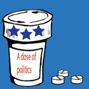 A Dose of Politics