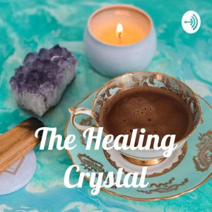 The Healing Crystal
