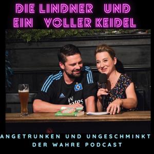 Die Lindner und ein Voller Keidel „Angetrunken und ungeschminkt“ (Bühnentier trifft auf Büchermensch & Autor)Entwaffnend ehrlich! Von dunklen Geheimnissen bis zum größten Schwachsinn!