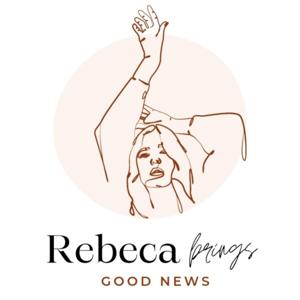 Rebeca brings Good News