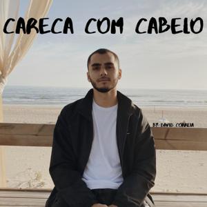 Careca com Cabelo