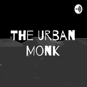 The Urban Monk