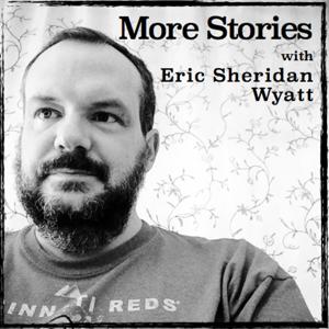 More Stories, Creative Writing Podcast