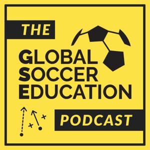 The Global Soccer Education Podcast