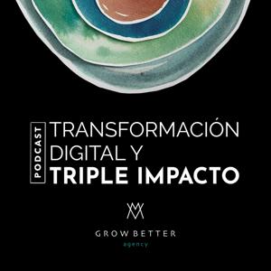 GrowBetter Agency - Transformación digital y triple impacto