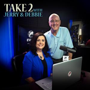 Take 2 with Jerry & Debbie