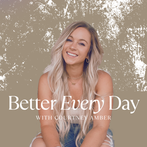 The Better Everyday Podcast