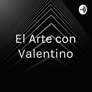 El Arte con Valentino