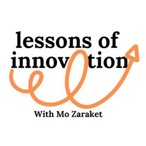 Lessons of Innovation