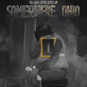 the Dead Letter Office of Somewhere, Ohio by Rat Grimes