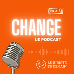 Change By Le Juriste de Demain