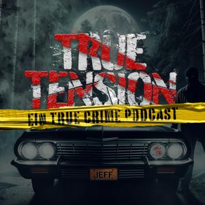 True Tension - Ein True Crime Podcast