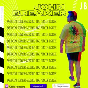 John Breaker In The Mix