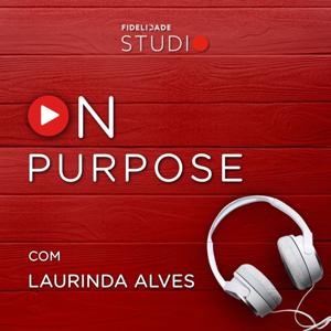 Fidelidade Studio ON Purpose