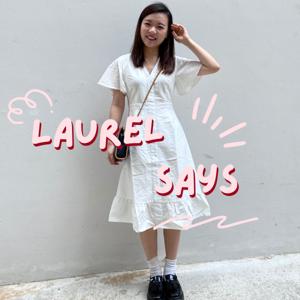 Laurel Says