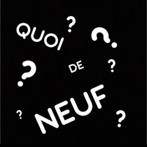 QUOI DE NEUF ???