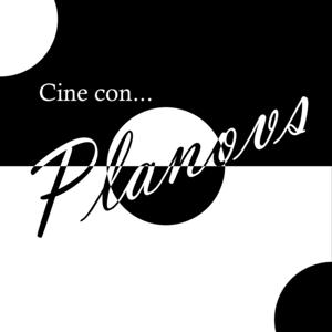 Cine con Planovs