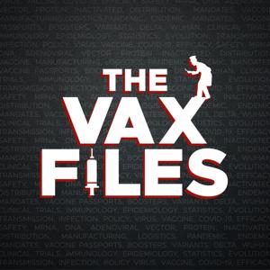 The Vax Files