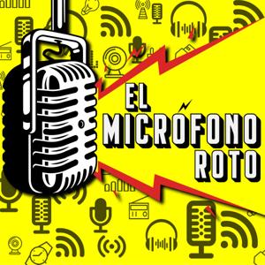 El Micrófono Roto