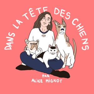 Dans la tête des chiens by Dans la tête des chiens