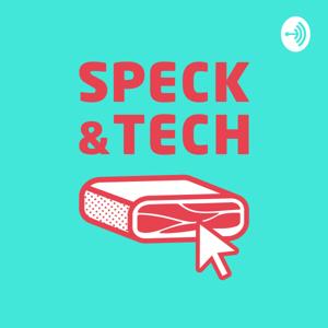 Speck&Tech Podcast