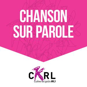 CKRL : Chanson sur parole