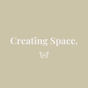 Creating Space