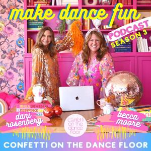 Make Dance Fun by Becca Moore and Dani Rosenberg