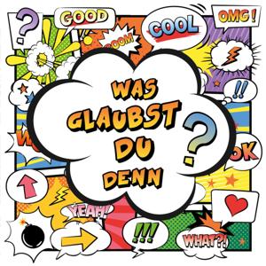 Der Kinderbibelpodcast – Was glaubst du denn?