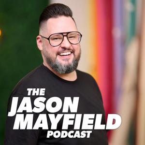 The Jason Mayfield Podcast