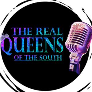 The Real Queens of the South