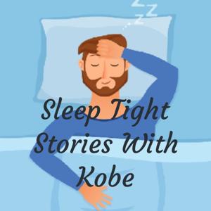 Sleep Tight Stories With Kobe