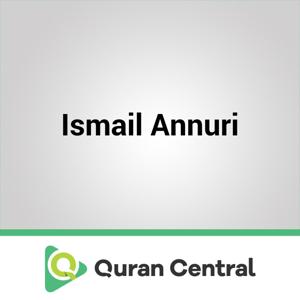 Ismail Annuri by Muslim Central