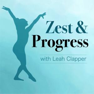 Zest and Progress