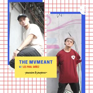 The MVMEANT w/ Les Paul Sañez
