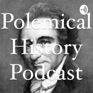 Polemical History Podcast