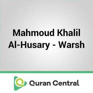 Mahmoud Khalil Al-Husary - Warsh by Muslim Central