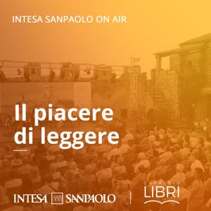Il piacere di leggere - Intesa Sanpaolo On Air