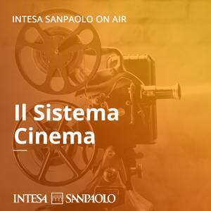 Il Sistema Cinema - Intesa Sanpaolo On Air