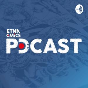 EtnaComics Podcast