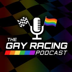 The Gay Racing Podcast