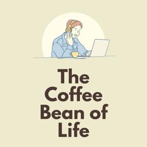 The Coffee Bean of Life