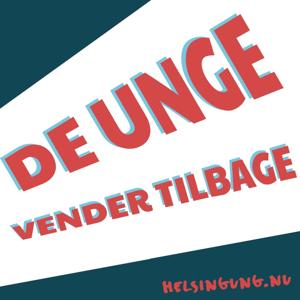 De unge vender tilbage