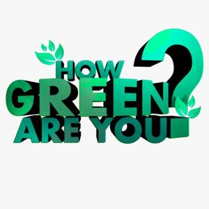 How Green Are You?