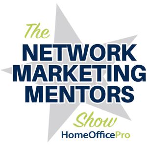 The Network Marketing Mentors Show