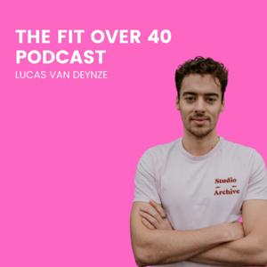 The Fit over 40 Podcast