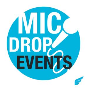 Mic Drop Events