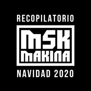 MSK Makina - Navidad 2020